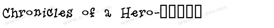 Chronicles of a Hero字体转换